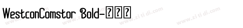 WestconComstor Bold字体转换 WestconComstor Bold字体转换